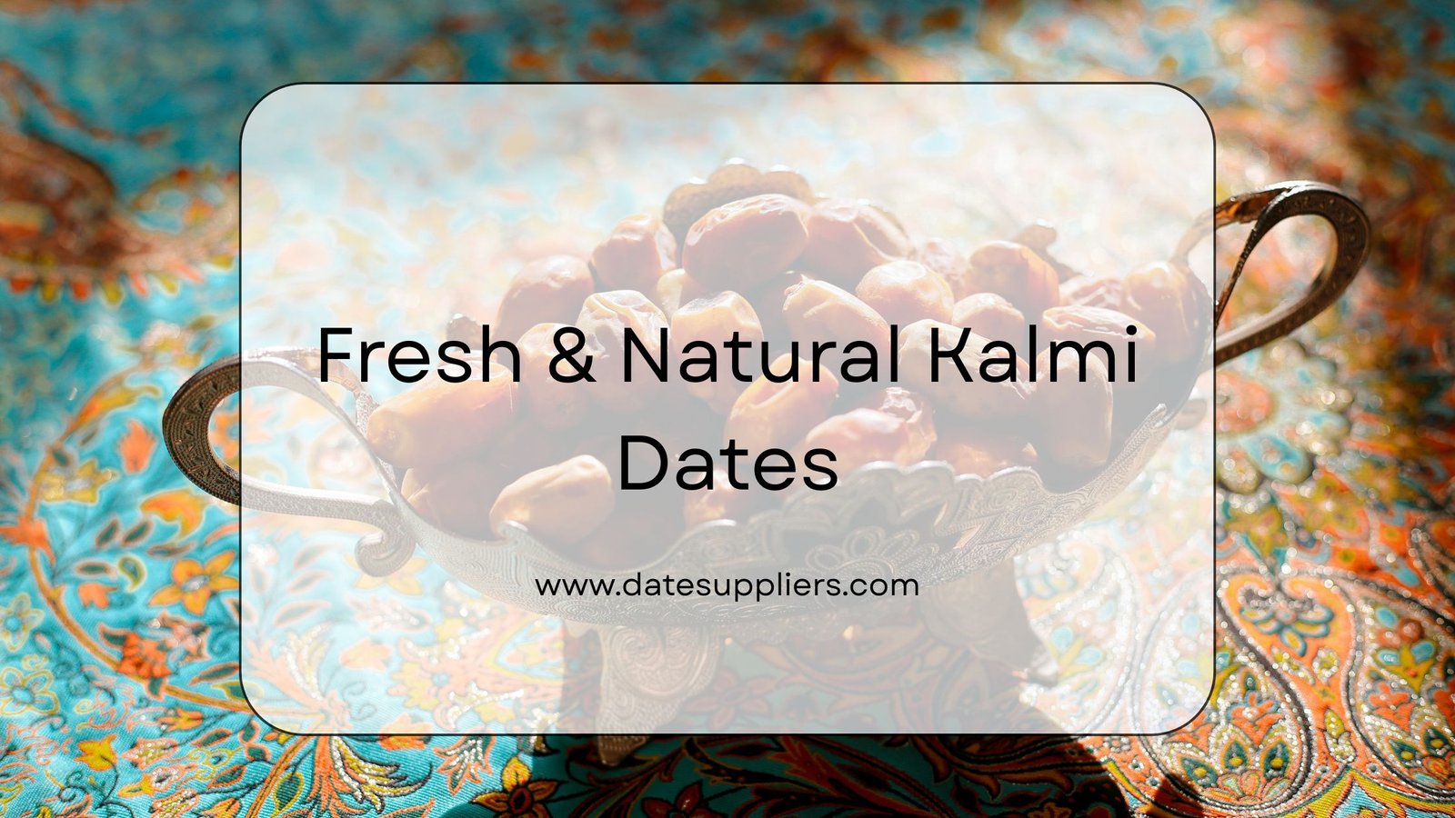 Dates Supplier